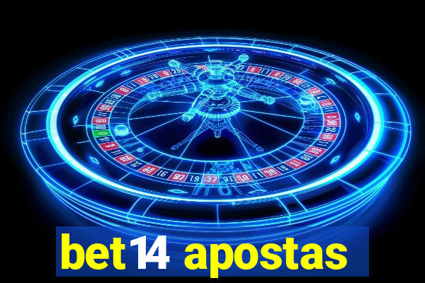 bet14 apostas